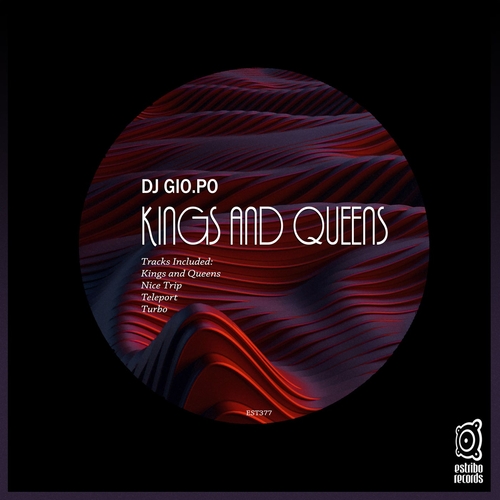 DJ GIO.PO - Kings and Queens [EST377]